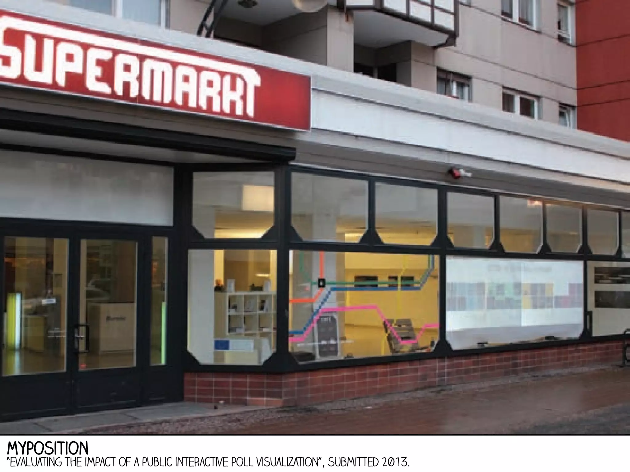 Myposition

“evaluating the impact of a public interactive poll visualization”, submitted 2013.

 