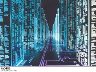 Hackers

United Artists - 1996

 