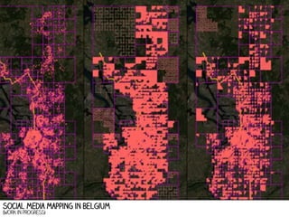 social media mapping in Belgium
(work in progress)

 