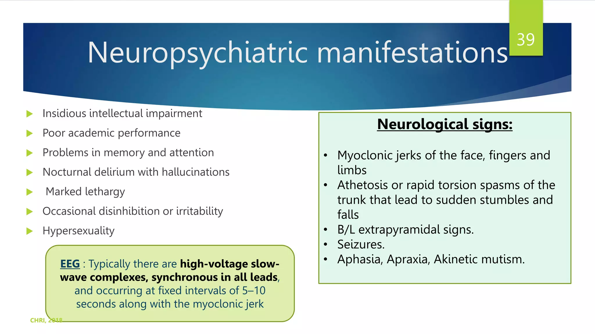 Neuropsychiatric manifestations of other infectious and Prion diseases ...