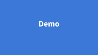 Demo
 