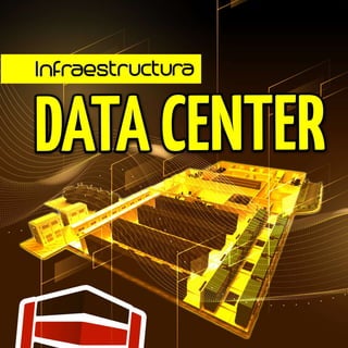 Conociendo la Infraestructura del Data center