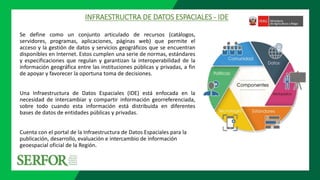 Infraestructura de datos espaciales de la Gestión Forestal | PPTX