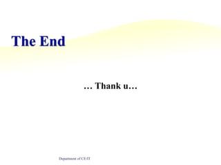 The End… Thank u…Department of CE/IT