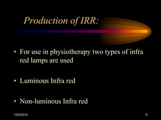 Infra red radiations PPT