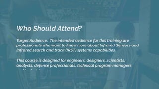 Irst Tutorial Infrared Search and Track (IRST) Fundamentals, IRST Training For ...