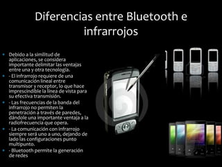 Punto a punto: Los patrones de radiación del emisor y del receptor deben de estar lo más cerca posible y que su alineación sea correcta. Como resultado, el modo punto-a-punto requiere una línea-de-visión entre las dos estaciones a comunicarse