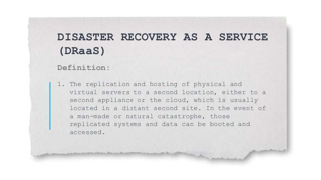 What is Disaster Recovery as a Service? What is Disaster Recovery as a Service?