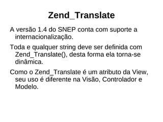 /includes/setup.conf Arquivo de configuração do SNEP. 