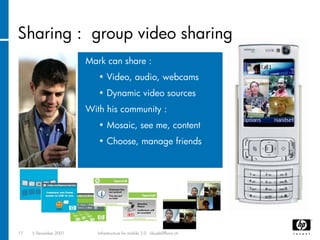 Infrastructure for mobile communities