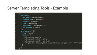 Server Templating Tools - Example
 