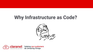 Why Infrastructure as Code?
 