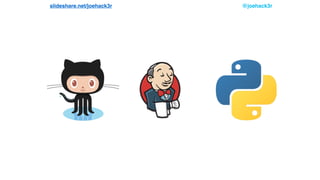 @joehack3rslideshare.net/joehack3r
 