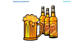 @joehack3rslideshare.net/joehack3r
 