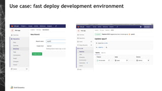 Use case: fast deploy development environment
 
