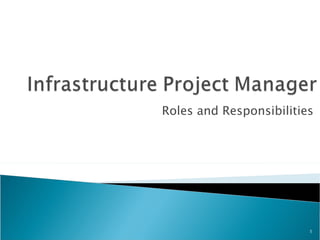 Infrastructure Project Manager