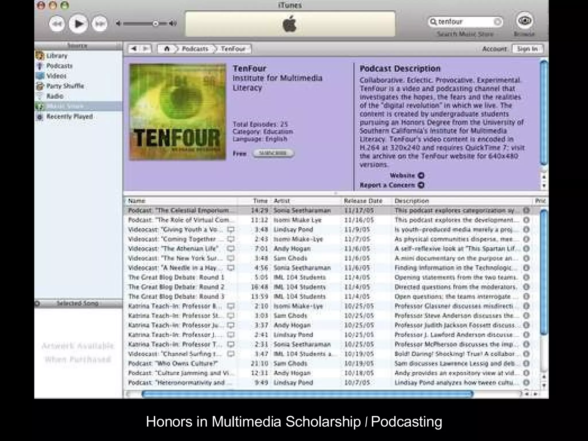 Honors in Multimedia Scholarship  |  Podcasting 