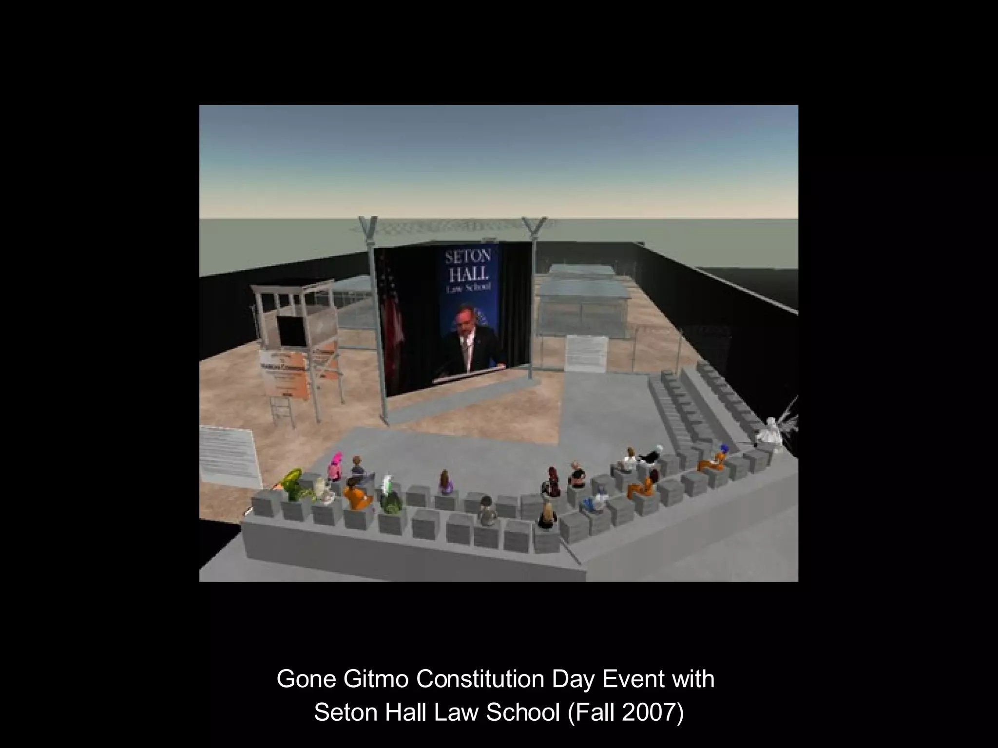 Gone Gitmo Constitution Day Event with  Seton Hall Law School (Fall 2007) 