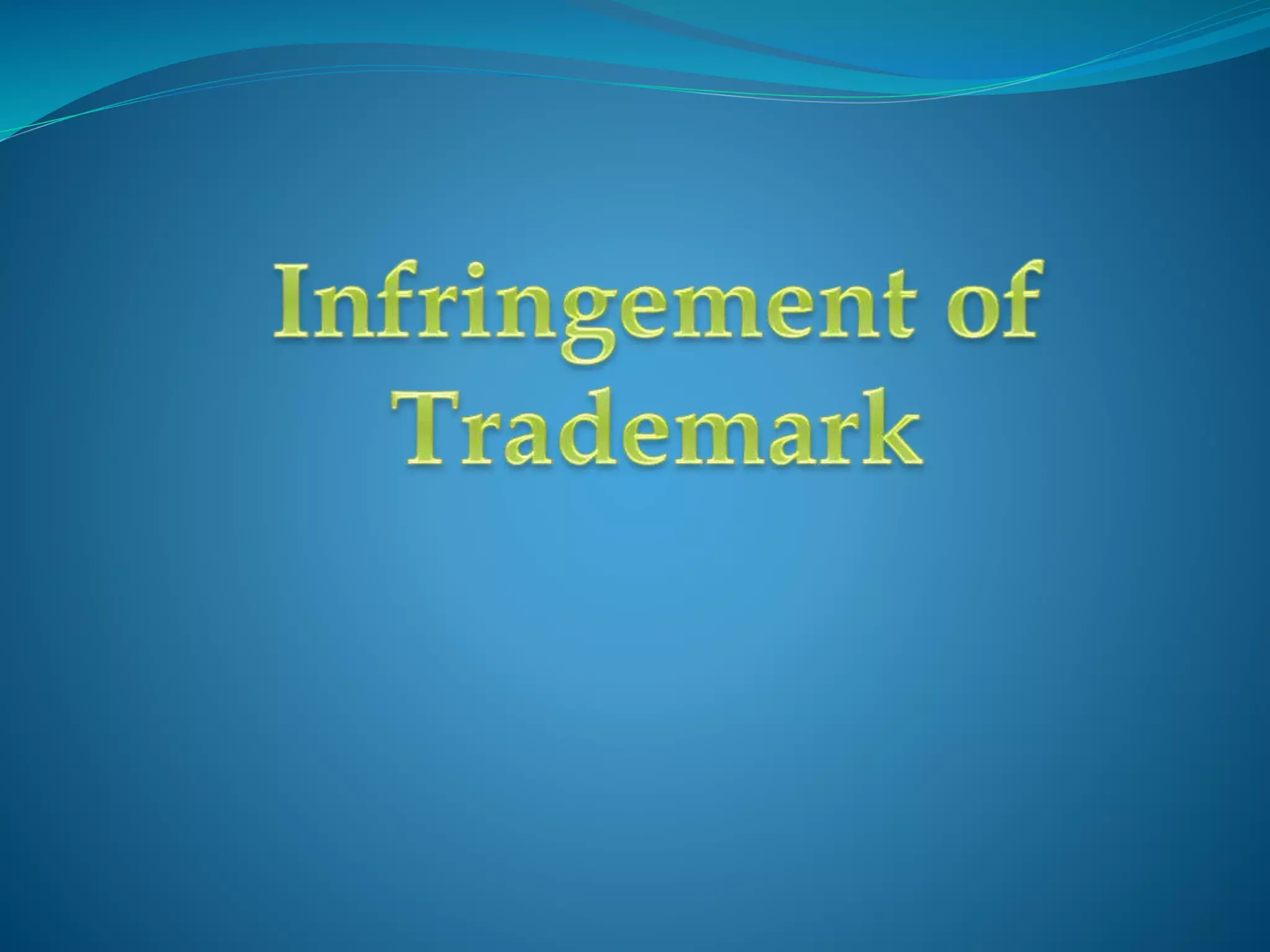 Infringement of trademark | PDF