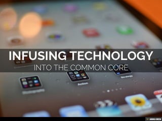 Infusing Tech Into the Common Core FETC Edition
