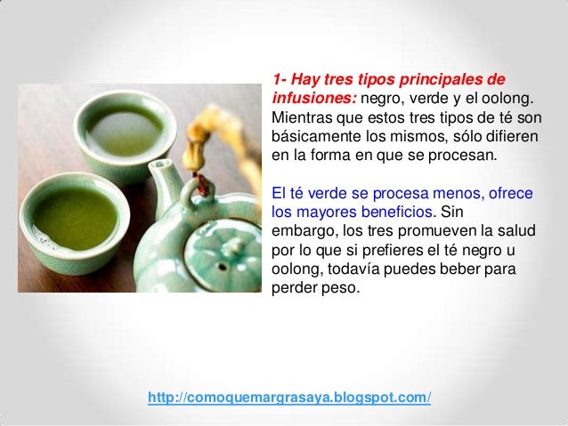 Te verde cuando tomarlo para adelgazar