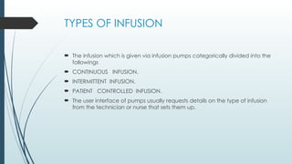 INFUSION PUMPS AND Syringe Pump........... | PPTX