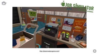 Qhttp://jobsimulatorgame.com/
 