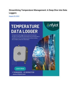 Streamlining Temperature Management: A Deep Dive into Data
Loggers
August 29, 2023
 