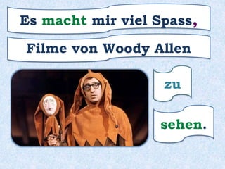 Ausdrücke
mit
Nomen
Infinitiv mit “zu”
 