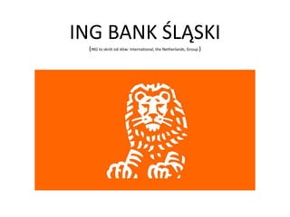 Prezentacja Ing Bank Śląski | PPTX