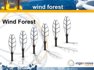 wind forest

Wind Forest
 