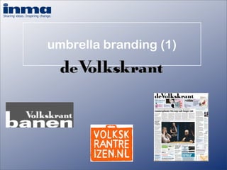 How important is your brand? - Inge Van Gaal