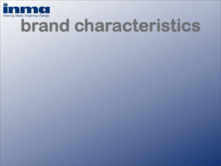 How important is your brand? - Inge Van Gaal