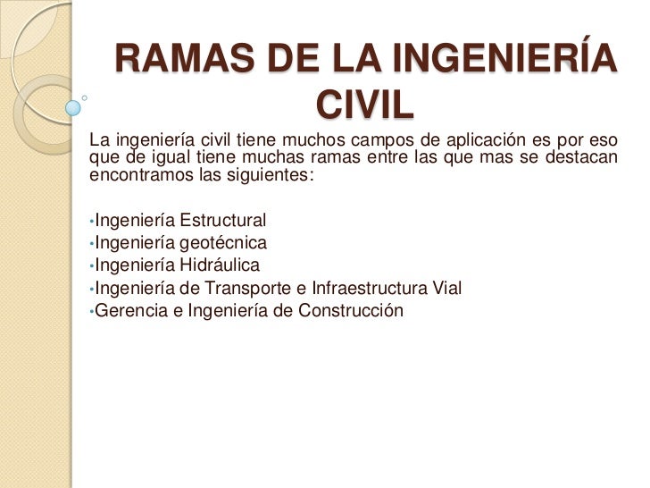 Ramas de Ingeniería Civil