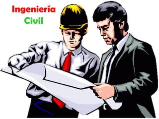 Ingeniería
   Civil
 