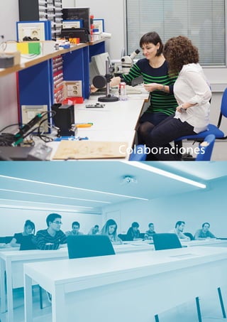 Estudios
Colaboraciones
 