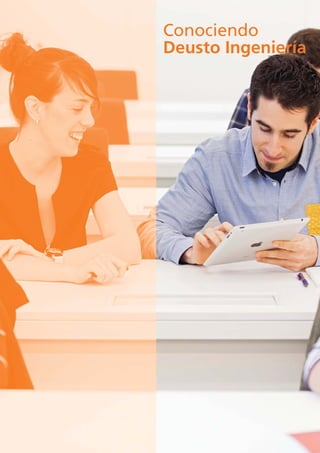 EstudiosConociendo
Deusto Ingeniería
 
