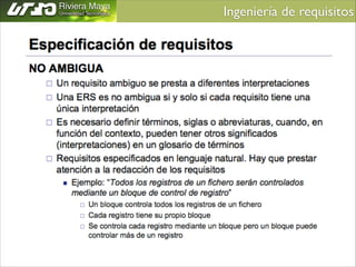 Ingeniería de requisitos	


 