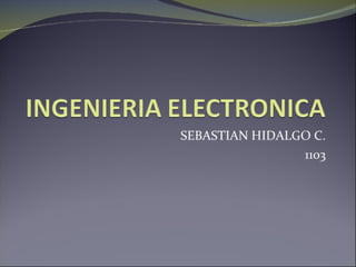 Ingenieria electronica[1]