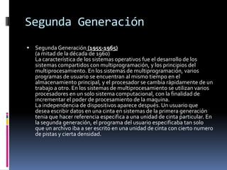 Gestión de archivos: el sistema operativo gestiona la lectura y escritura en el sistema de archivos, y las autorizaciones de acceso a archivos de aplicaciones y usuarios.Gestión de la información: el sistema operativo proporciona cierta cantidad de indicadores que pueden utilizarse para diagnosticar el funcionamiento correcto del equipo.