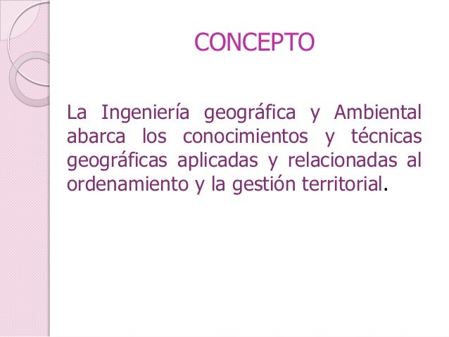 Ingenieria Geografica Y Ambiental U D C A