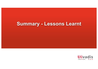 Summary - Lessons Learnt
 