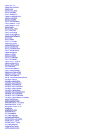 ingilizce özel kurs
ingilizce özel öğretmen
ingilizce rusça
ingilizce rusça çeviri
ingilizce sertifikası
ingilizce seviye tespit
ingilizce seviye tespit sınavı
ingilizce seviye testi
ingilizce seviyeleri
ingilizce sınavına hazırlık
ingilizce speaking kursları
ingilizce speaking kursu
ingilizce şözlük
ingilizce temel eğitim
ingilizce tercüman
ingilizce tercümanlık
ingilizce tercüme bürosu
ingilizce tercüme fiyatları
ingilizce test
ingilizce testleri
ingilizce tıp kitapları
ingilizce tüm dersler
ingilizce türkce tercüme
ingilizce türkçe sözlük
ingilizce türkçe tercüman
ingilizce uzaktan eğitim
ingilizce üds hazırlık
ingilizce ve türkçe
ingilizce yaz kampı
ingilizce yaz kampları
ingilizce yaz okulları
ingilizce yeminli tercüman
ingilizce yurtdışı eğitim
ingilizce yurtdışı kursları
ingilizcedersanesi
ingiltere ingilizce eğitimi
ingiltere ingilizce kursları
ingilterede ingilizce eğitimi
ingilterede ingilizce kursları
internet ingilizce eğitim
internet üzerinden ingilizce öğrenme
internetten ingilizce
internetten ingilizce dersi
internetten ingilizce dersleri
internetten ingilizce eğitimi
internetten ingilizce konuşma
internetten ingilizce kursları
internetten ingilizce öğren
internetten ingilizce öğreniyorum
internetten ingilizce öğrenme
internetten ingilizce öğrenmek
internetten ingilizce öğrenmek istiyorum
istanbul ingilizce kurs
istanbul ingilizce kursları
istanbulda ingilizce kurs fiyatları
istanbulda ingilizce kursları
istanbuldaki ingilizce kursları
iş ingilizcesi
iş ingilizcesi kursları
iş ingilizcesi kursu
izmir ingilizce kurs
izmir ingilizce kursları
izmir ingilizce özel ders
izmirde ingilizce kurs fiyatları
izmirde ingilizce kursları
izmirdeki ingilizce kursları
izmit ingilizce kursları
izmitte ingilizce kursları
kadıköy ingilizce kursları
 