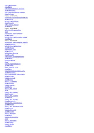 evde ingilizce kursu
Akiza Eğitim
evde ingilizce öğrenme teknikleri
Akiza Danışmanlık
evde ingilizce öğrenmek istiyorum
Akiza Konferans
ingilizce tercümanlık
galatasaray üniversitesi ingilizce kursu
Akiza Seminer
garantili ingilizce kursu
Akiza Yayıncılık
hafıza merkezi ingilizce
Akiza Games
ingilizce tercümanlık
hafıza teknikleriyle ingilizce
Akiza
hızlandırılmış ingilizce kursları
Akiza Akademi
hızlandırılmış ingilizce kursları ankara
Akiza Eğitim
ingilizce tercümanlık
hızlandırılmış ingilizce kursları istanbul
Akiza Danışmanlık
hızlandırılmış ingilizce kursu
Akiza Konferans
hızlı ingilizce kursu
Akiza Seminer
hızlı ingilizce öğrenme
Akiza Yayıncılık
hızlı ingilizce öğrenme teknikleri
Akiza Games
hipnozla ingilizce
Akiza
hipnozla ingilizce öğrenme
Akiza Akademi
hukuk ingilizcesi kursu
Akiza Eğitim
ingiliz konsolosluğu ingilizce kursu
Akiza Danışmanlık
ingiliz öğretmenden ingilizce ders
Akiza Konferans
ingilizce cv örneği
Akiza Seminer
ingilizce cv örnekleri
Akiza Yayıncılık
ingilizce çeviriler
Akiza Games
ingilizce ders ilanları
Akiza
ingilizce ders kitapları
Akiza Akademi
ingilizce ders ücretleri
Akiza Eğitim
ingilizce ders verenler
Akiza Danışmanlık
ingilizce ders verenler ankara
Akiza Konferans
ingilizce ders verenler istanbul
Akiza Seminer
ingilizce ders verilir
Akiza Yayıncılık
ingilizce dersanesi
Akiza Games
ingilizce dersi verenler
Akiza
ingilizce dersi verilir
Akiza Akademi
ingilizce dersler
Akiza Eğitim
 