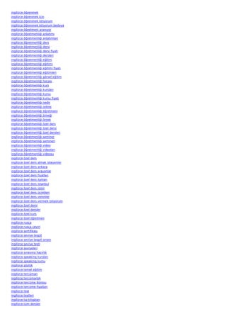 ingilizce   öğrenmek
ingilizce   öğrenmek için
ingilizce   öğrenmek istiyorum
ingilizce   öğrenmek istiyorum bedava
ingilizce   öğretmeni aranıyor
ingilizce   öğretmenliği anlatımı
ingilizce   öğretmenliği anlatımları
ingilizce   öğretmenliği ders
ingilizce   öğretmenliği dersi
ingilizce   öğretmenliği dersi fiyatı
ingilizce   öğretmenliği dersleri
ingilizce   öğretmenliği eğitim
ingilizce   öğretmenliği eğitimi
ingilizce   öğretmenliği eğitimi fiyatı
ingilizce   öğretmenliği eğitimleri
ingilizce   öğretmenliği görsel eğitim
ingilizce   öğretmenliği hocası
ingilizce   öğretmenliği kurs
ingilizce   öğretmenliği kursları
ingilizce   öğretmenliği kursu
ingilizce   öğretmenliği kursu fiyatı
ingilizce   öğretmenliği nedir
ingilizce   öğretmenliği online
ingilizce   öğretmenliği öğretmeni
ingilizce   öğretmenliği örneği
ingilizce   öğretmenliği örnek
ingilizce   öğretmenliği özel ders
ingilizce   öğretmenliği özel dersi
ingilizce   öğretmenliği özel dersleri
ingilizce   öğretmenliği seminer
ingilizce   öğretmenliği semineri
ingilizce   öğretmenliği video
ingilizce   öğretmenliği videoları
ingilizce   öğretmenliği videosu
ingilizce   özel ders
ingilizce   özel ders almak isteyenler
ingilizce   özel ders ankara
ingilizce   özel ders arayanlar
ingilizce   özel ders fiyatları
ingilizce   özel ders ilanları
ingilizce   özel ders istanbul
ingilizce   özel ders izmir
ingilizce   özel ders ücretleri
ingilizce   özel ders verenler
ingilizce   özel ders vermek istiyorum
ingilizce   özel dersi
ingilizce   özel dersler
ingilizce   özel kurs
ingilizce   özel öğretmen
ingilizce   rusça
ingilizce   rusça çeviri
ingilizce   sertifikası
ingilizce   seviye tespit
ingilizce   seviye tespit sınavı
ingilizce   seviye testi
ingilizce   seviyeleri
ingilizce   sınavına hazırlık
ingilizce   speaking kursları
ingilizce   speaking kursu
ingilizce   şözlük
ingilizce   temel eğitim
ingilizce   tercüman
ingilizce   tercümanlık
ingilizce   tercüme bürosu
ingilizce   tercüme fiyatları
ingilizce   test
ingilizce   testleri
ingilizce   tıp kitapları
ingilizce   tüm dersler
 