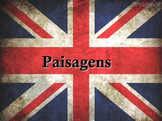 PaisagensPaisagens
 