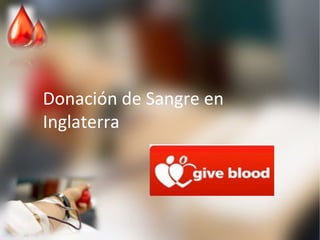 Donación de Sangre en Inglaterra 