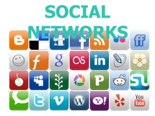 SOCIAL NETWORKS 