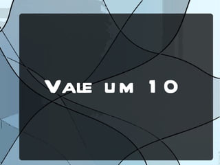 Vale u m 1 0
 