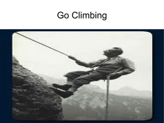 Go Climbing 